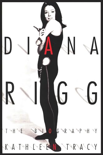 Diana Rigg: The Biography