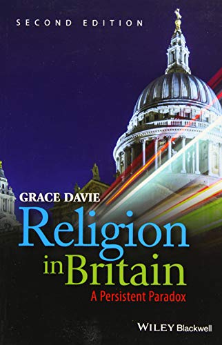 Religion In Britain: A Persistent Paradox