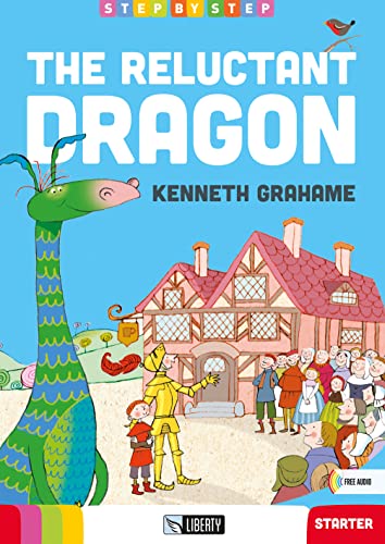 The Reluctant Dragon. Con File Audio Per Il Download