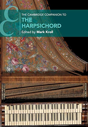 The Cambridge Companion To The Harpsichord