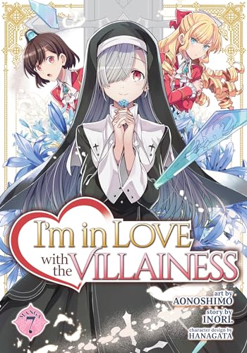 I'M In Love With The Villainess (Manga) Vol. 7