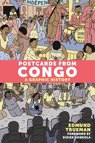 Postcards From Congo: A Graphic History