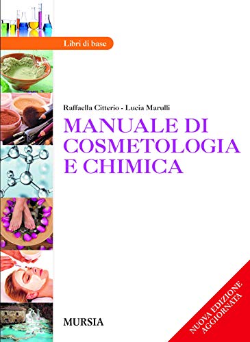 Manuale Di Cosmetologia E Chimica