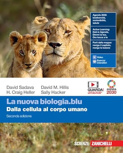 La Nuova Biologia.Blu. Dalla Cellula Al Corpo Umano. Per Le Scuole Superiori. Con E-Book. Con Espansione Online