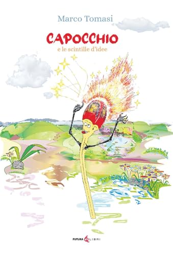 Capocchio E Le Scintille D'Idee