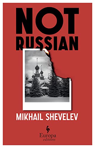Not Russian: A Novel