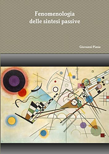 Fenomenologia Delle Sintesi Passive