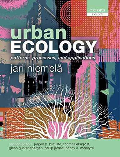 Urban Ecology: Patterns, Processes, And Applications [Lingua Inglese]
