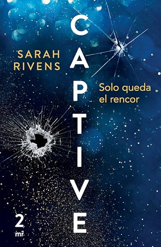 Captive 2: Solo Queda El Rencor