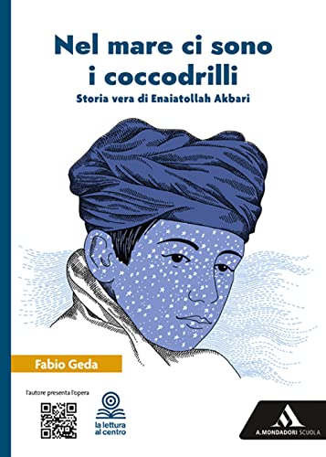 Nel Mare Ci Sono I Coccodrilli. Con E-Book. Con Espansione Online