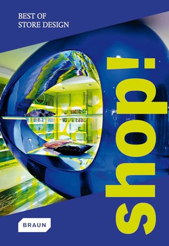 Shop! Best Of Store Design