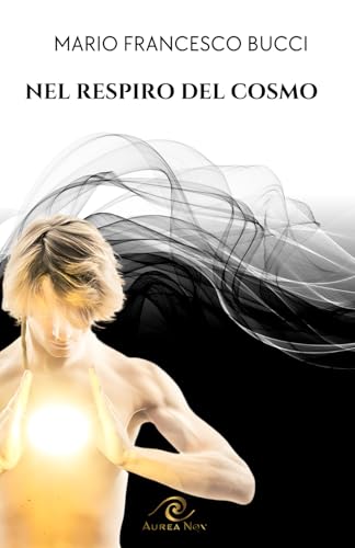 Nel Respiro Del Cosmo
