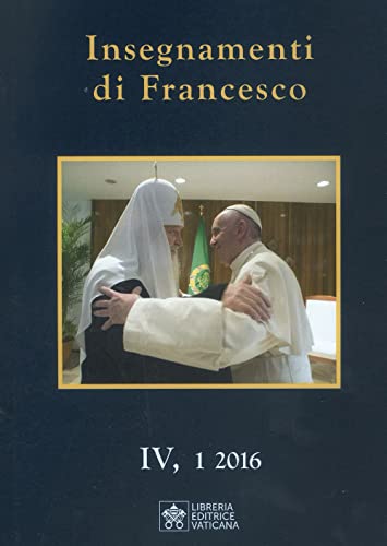 Insegnamenti Di Francesco (2016) (Vol. 4)
