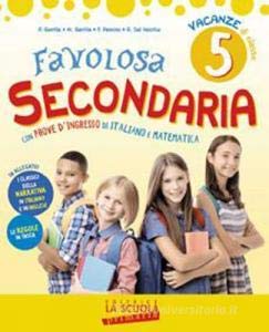 Favolosa Secondaria 5 + 2 Letture
