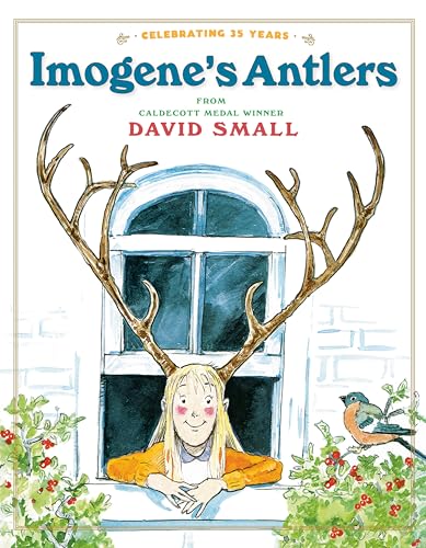 Imogene'S Antlers: A Christmas Book For Kids