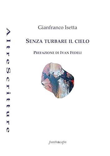 Senza Turbare Il Cielo