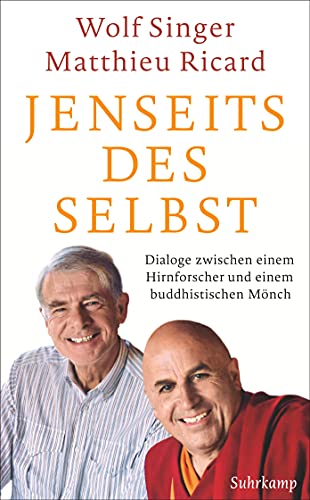 Jenseits Des Selbst: Dialoge Zwischen Einem Hirnforscher Und Einem Buddhistischen Mönch: 4885