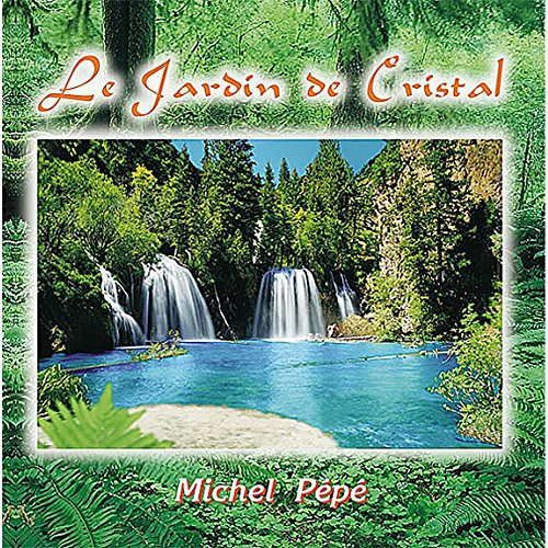Le Jardin De Cristal
