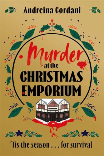 Murder At The Christmas Emporium: The Brand New Festive Whodunnit To Gift This Christmas