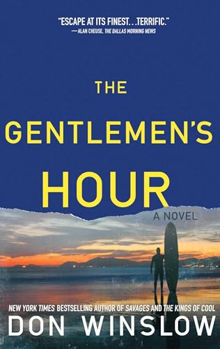 The Gentlemen'S Hour: A Novel