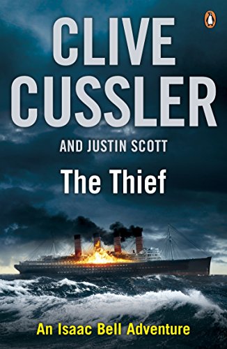 The Thief: Isaac Bell #5