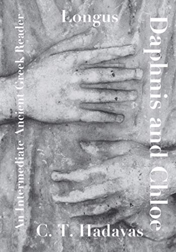 Longus, Daphnis And Chloe: An Intermediate Ancient Greek Reader