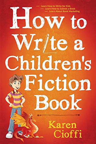 How To Write A Children'S Fiction Book