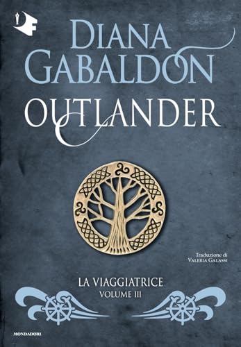 La Viaggiatrice. Outlander (Vol. 3)