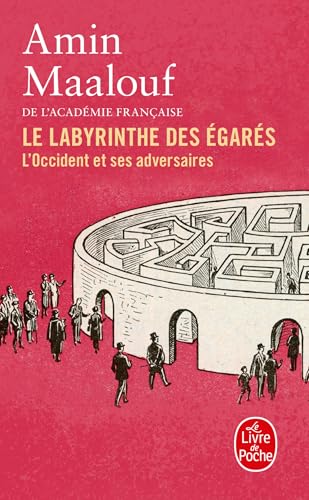 Le Labyrinthe Des Égarés
