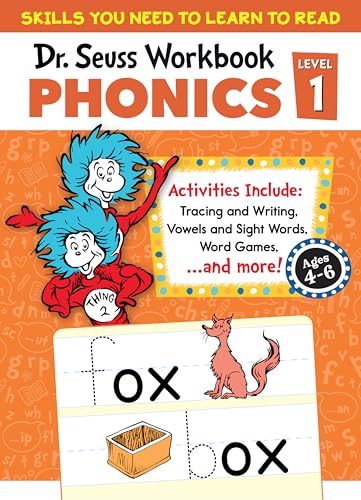 Dr. Seuss Phonics Level 1 Workbook: A Phonics Workbook To Help Kids Ages 4-6 Learn To Read (For Kindergarten And Beyond)