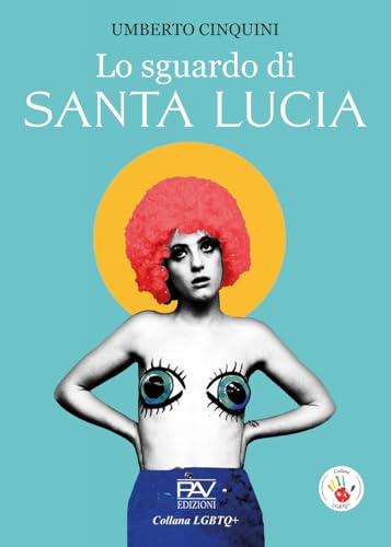 Lo Sguardo Di Santa Lucia