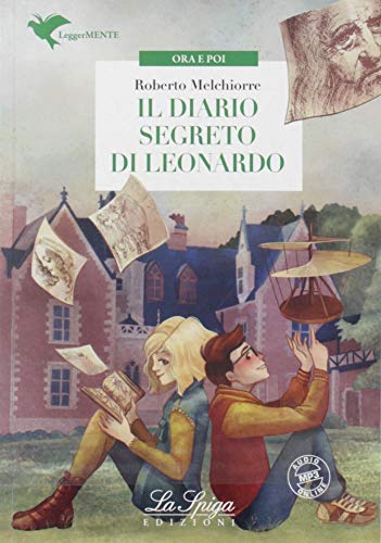 Il Diario Segreto Di Leonardo. Con Espansione Online
