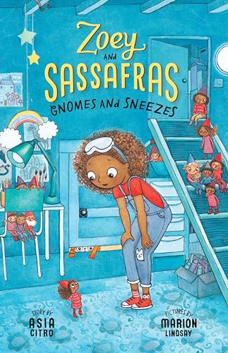 Gnomes And Sneezes: Zoey And Sassafras #10
