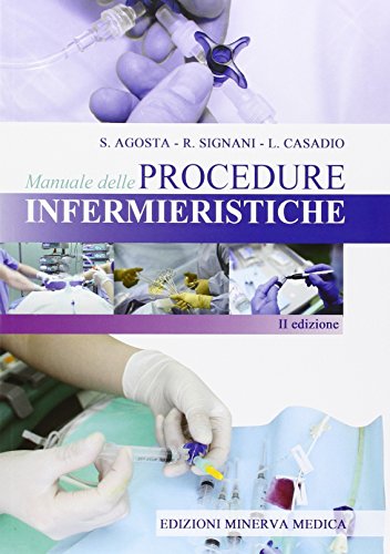 Minerva Manuale Delle Procedure Infermieristiche