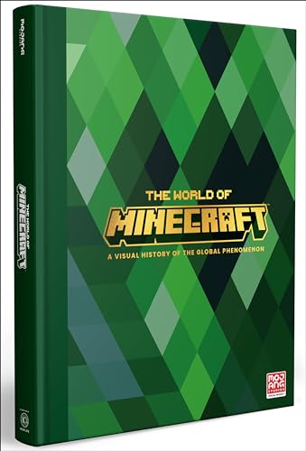The World Of Minecraft: A Visual History Of The Global Phenomenon