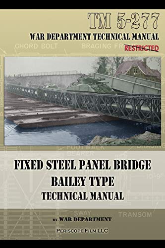 Fixed Steel Panel Bridge Bailey Type: Tm 5-277
