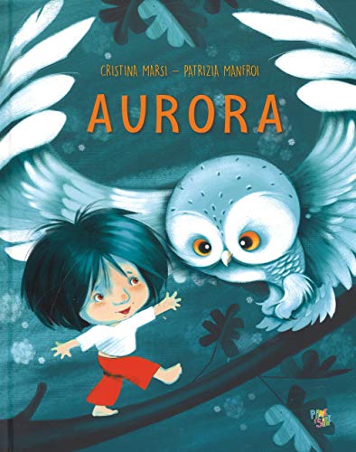 Aurora. Ediz. Illustrata