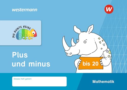Die Bunte Reihe - Mathematik. Plus Und Minus Bis 20