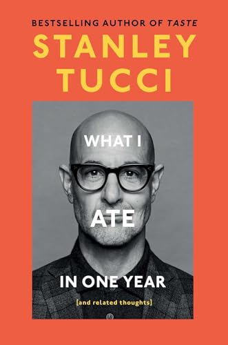 What I Ate In One Year: (And Related Thoughts)