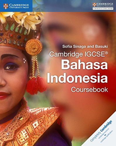 Cambridge Igcse® Bahasa Indonesia Coursebook