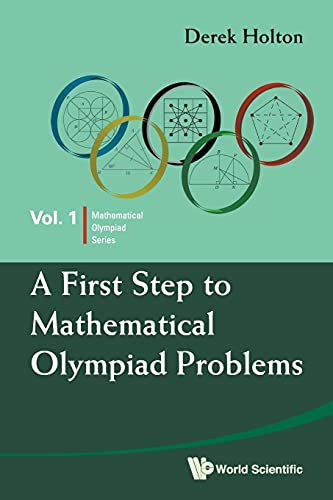 First Step To Mathematical Olympiad Problems, A: 1