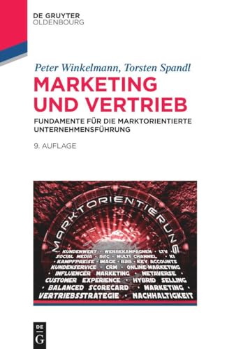 Marketing Und Vertrieb: Fundamente Für Die Marktorientierte Unternehmensführung