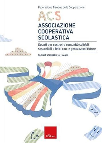 Acs Associazione Cooperativa Scolastica. Toolkit