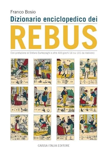 Dizionario Enciclopedico Dei Rebus