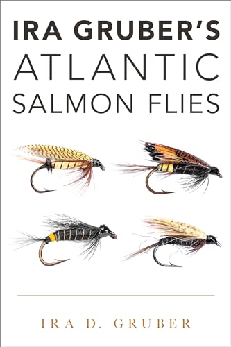 Ira Gruber'S Atlantic Salmon Flies