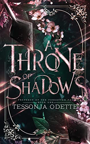 A Throne Of Shadows: 1