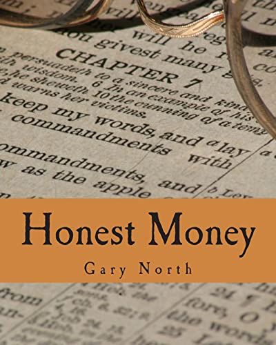 Honest Money (Large Print Edition): The Biblical Blueprint For Money And Banking