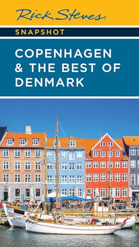 Rick Steves Snapshot Copenhagen & The Best Of Denmark