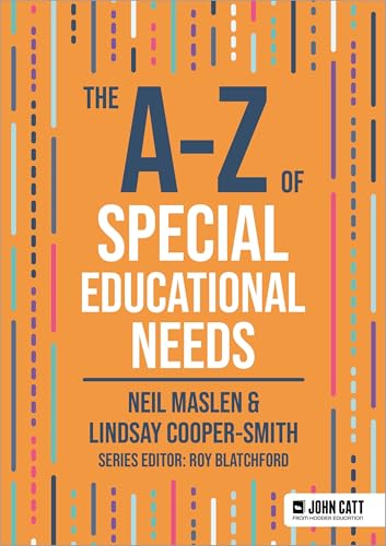 The A-Z Of Special Educational Needs