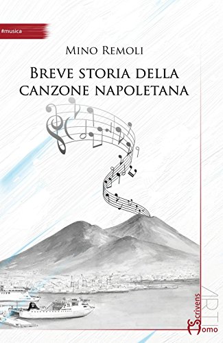 Breve Storia Della Canzone Napoletana